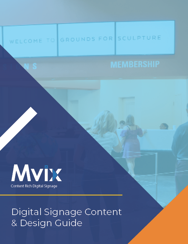 The Digital Signage Content & Design Guide