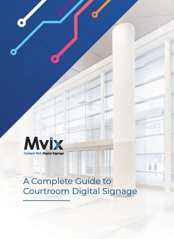 Courtroom Digital Signage
