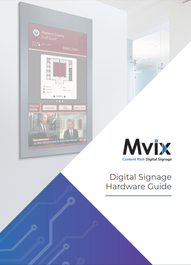 Digital Signage Hardware Guide