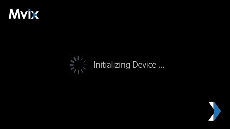Initializing Device OSD on devices using XhibitSignage firmware - on screen message 3