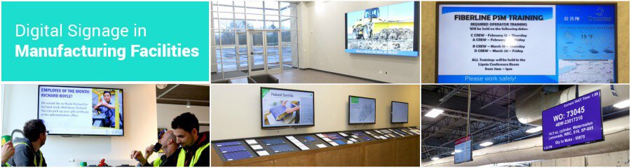 Examples of Digital Signage in Manufacturing Facilities