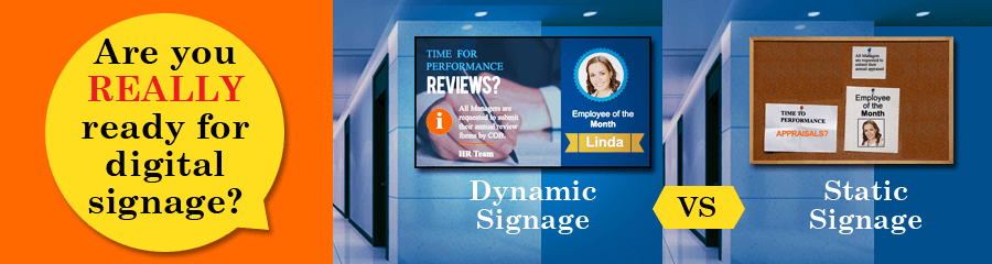 Digital Signage Mistakes | You’re not Ready for Digital Signage If…