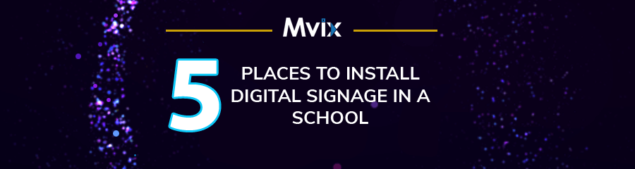digital signage in a school