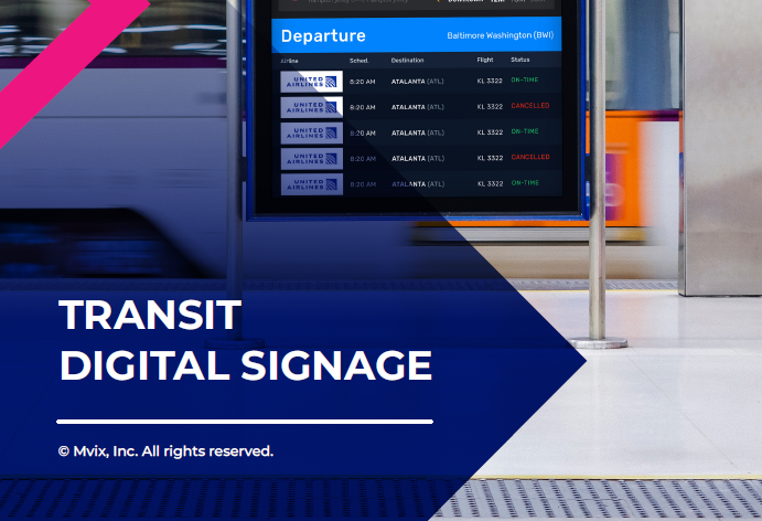 Transit Digital Signage